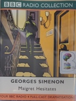 Maigret Hesitates written by Georges Simenon performed by Maurice Denham, Michael Gough and BBC Full Cast Drama Team on Cassette (Abridged)